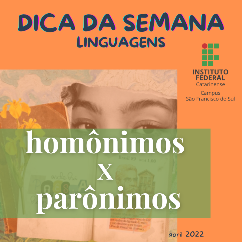 HOMÔNIMOS E PARÔNIMOS